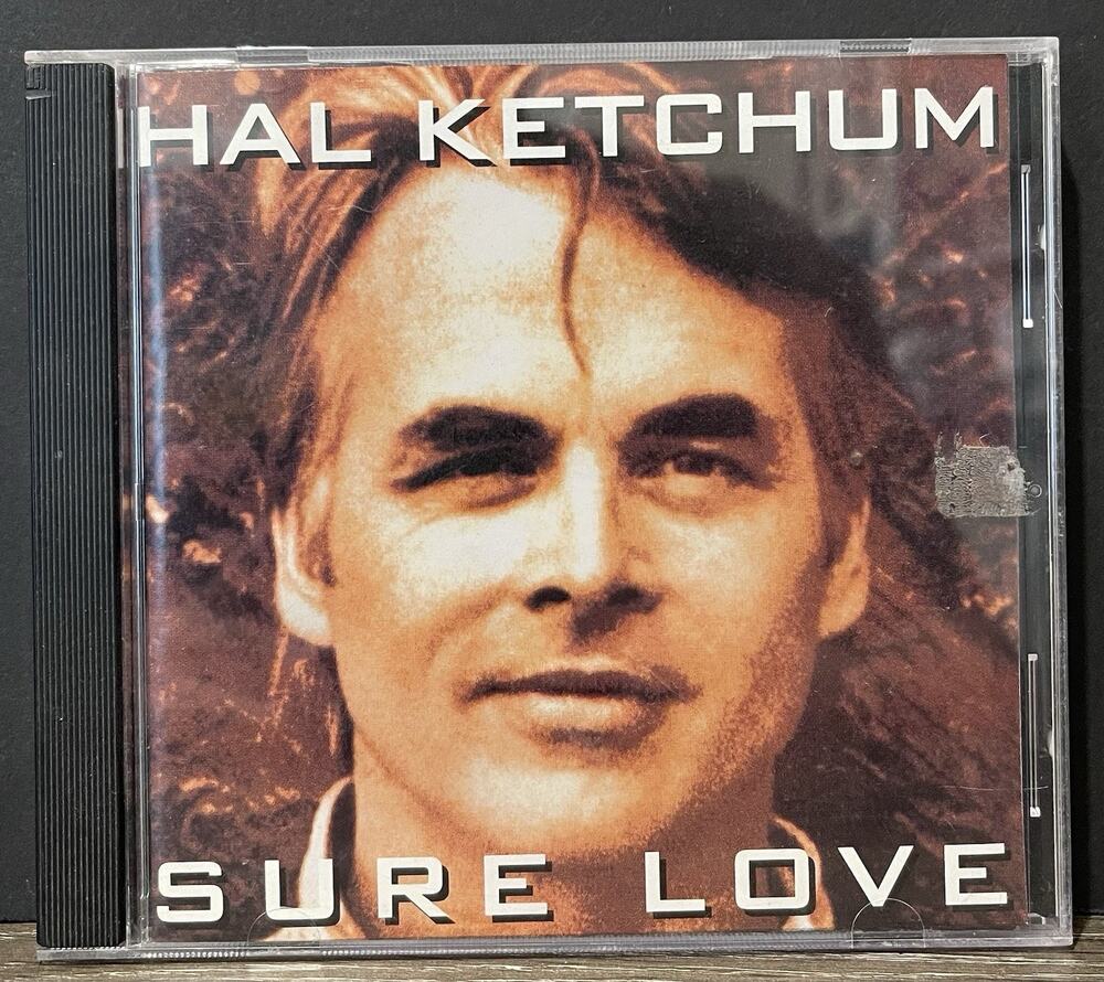 Hal Ketchum Sure Love CD 1992 Curb Records Country Preowned Out Of Print